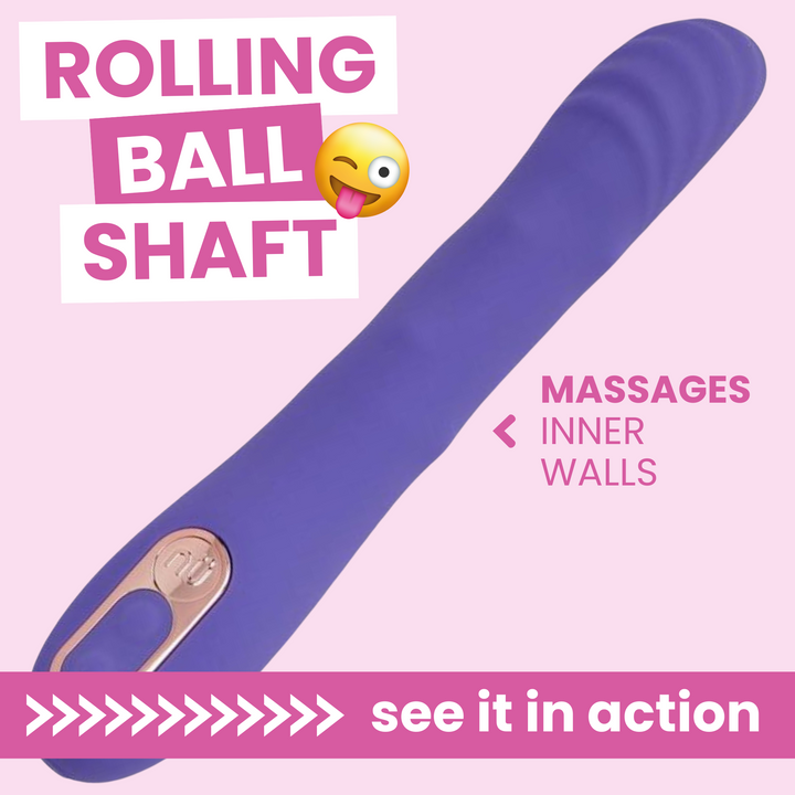 Rolling ball shaft. Massages inner walls. See it in action