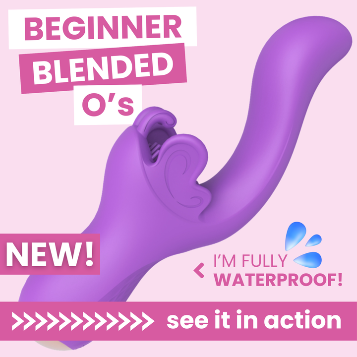 NEW! Beginner blended O's. I'm fully waterproof. See it in action.