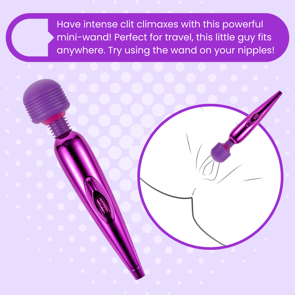 Have intense clit climaxes with this powerful mini-wand! Perfect for travel, this little guy fits anywhere. Try using the wand on your nipples!