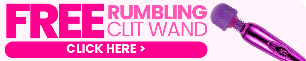 Click here to get a free rumbling clit wand!