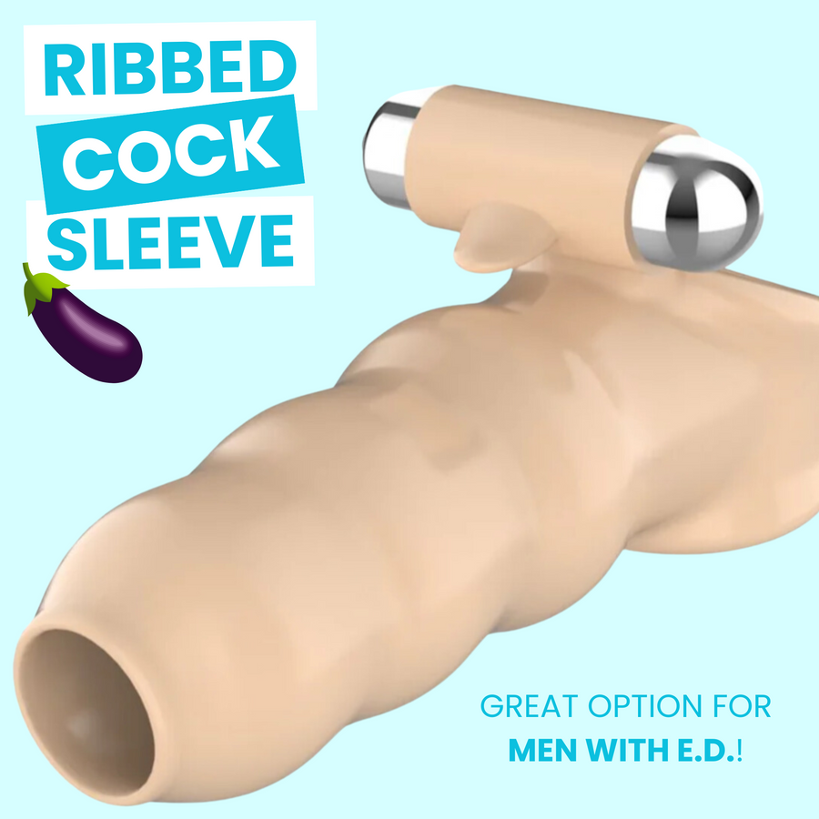 RIBBED COCK SLEEVE. GREAT OPTION FOR MEN WITH E.D.!