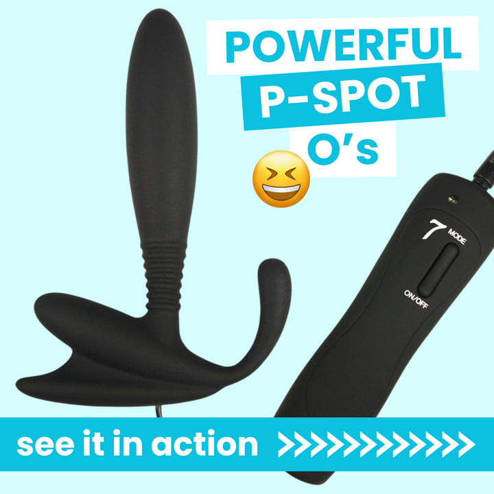 Powerful P-spot O's - see it in action