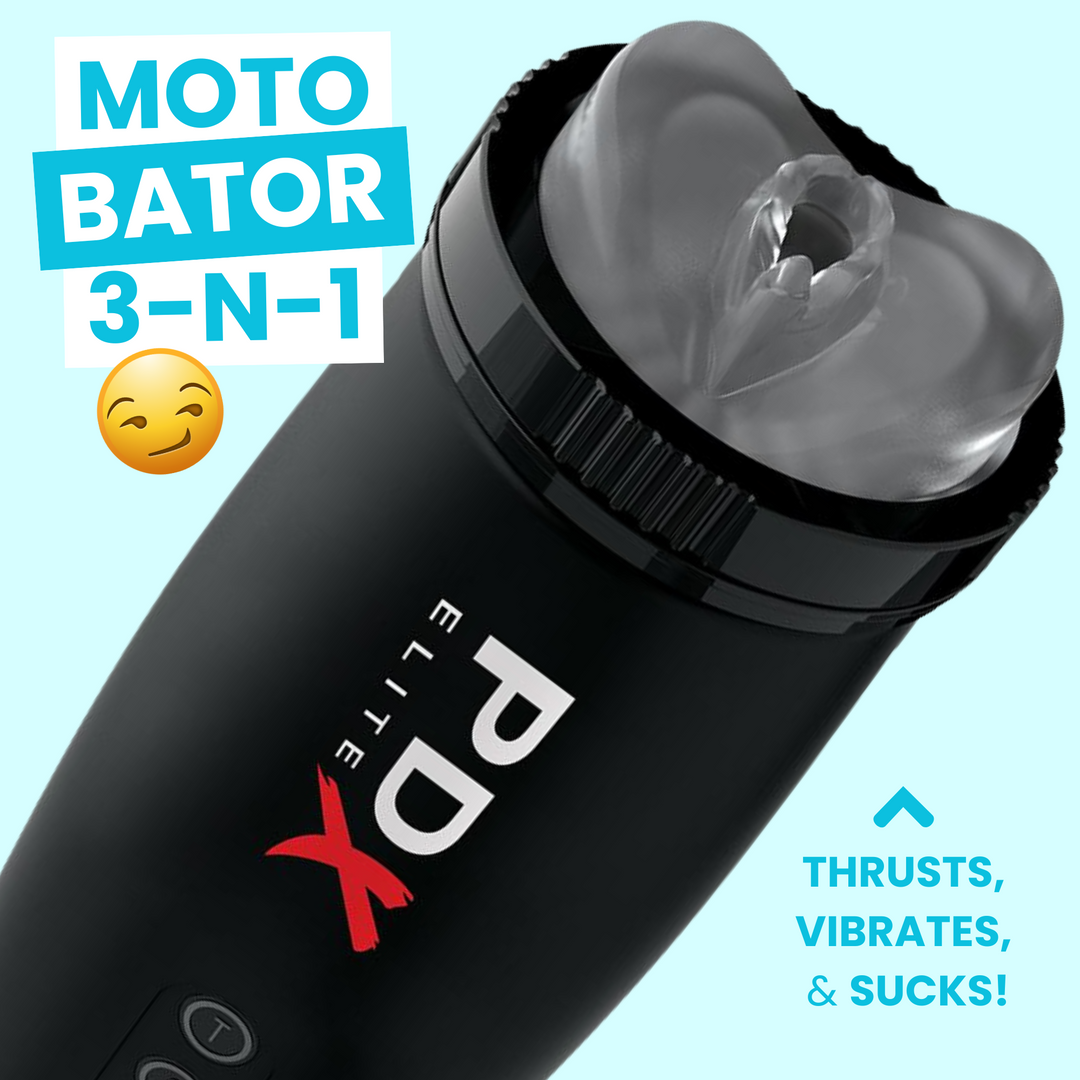 MOTO BATOR 3-N-1. THRUSTS, VIBRATES, & SUCKS!